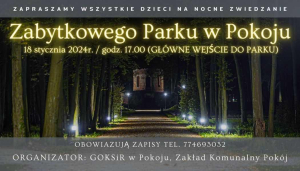 Plakat promujący Nocne Zwiedzanie Zabytkowego Parku w Pokoju