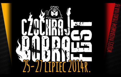 Czochraj Bobra Fest - 25-26 lipca 2014