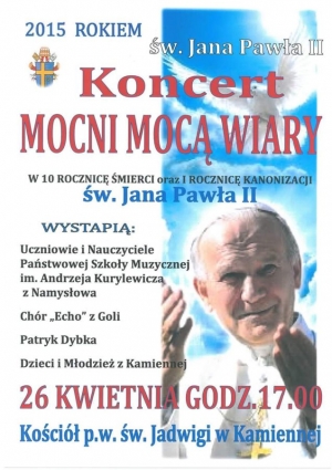 Koncert w Kościele w Kamiennej - rocznica śmierci Jana Pawła II