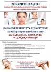 Warsztaty kosmetyczne Pokój 26 maja 2014