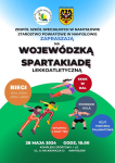Wojewódzka Spartakiada Lekkiej Atletyki Wojewódzka Spartakiada Lekkiej Atletyki