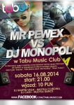 MR PeWeX i DJ MONOPOL  w dyskotece TABU