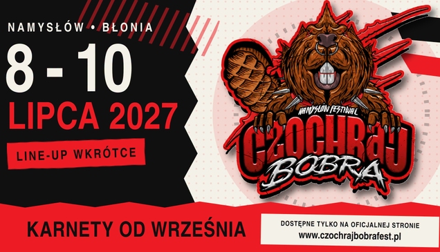 Czochraj Bobra 2027 - bilety już w sprzedaży