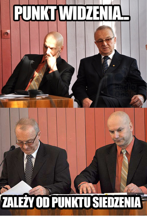 Punkt widzenia zależy od punktu siedzenia
